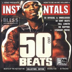 J. Armz- How To Be An MC: 50 Cent Beats Pt. 1 (2003)