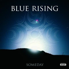 blue rising