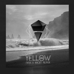 Coldplay - Yellow (FKYA & Khøst Remix)