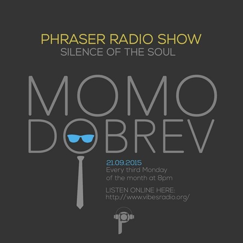Phraser Radio Show 012 With MOMO DOBREV - 21.09.2015