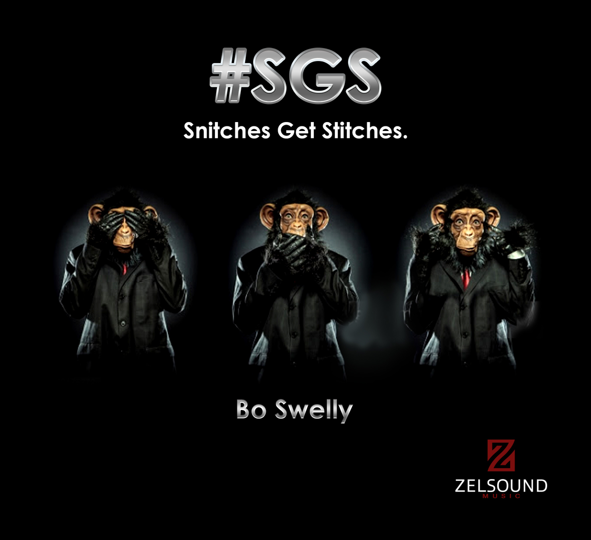 Snitches and talkers get stitches Snitches and talkers get stitches