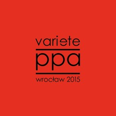 VARIETE - PPA WROCLAW 2015 - 02 - Polska B