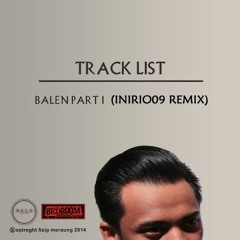 Fisip Meraung - Balen Part 1 (inirio09 Remix)