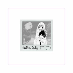 talkin body (pictureus x taco emoji)