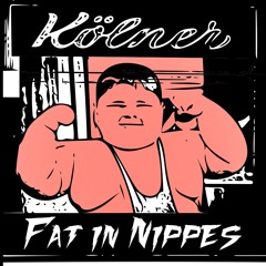 Fat In Nippes