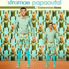Stromae - Papaoutai (Cashmere Jaxx Remix)
