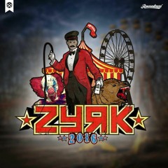 Zyrk 2016 (ft. BigStat)