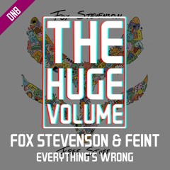 [DnB] Fox Stevenson & Feint - Everything's Wrong