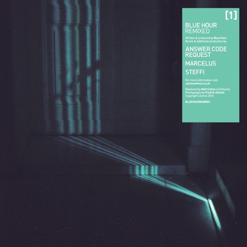 Blue Hour - Axis Motive (Answer Code Request Remix)