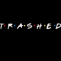 Trashed (Feat. Hamish Starr And Tank)