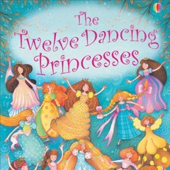 The Twelve Dancing Princesses for Usborne Audio Books