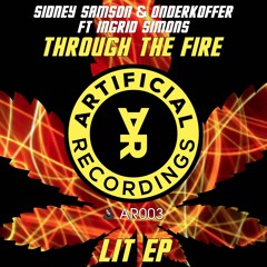 PREVIEW: Sidney Samson & Onderkoffer ft Ingrid Simons - Through The Fire