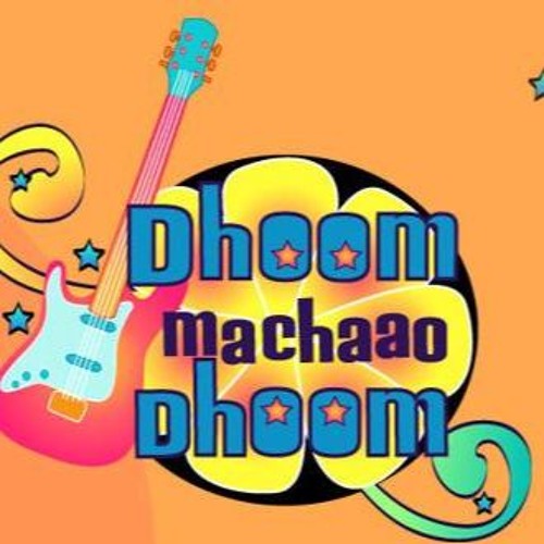 Image result for dhoom machao dhoom serial