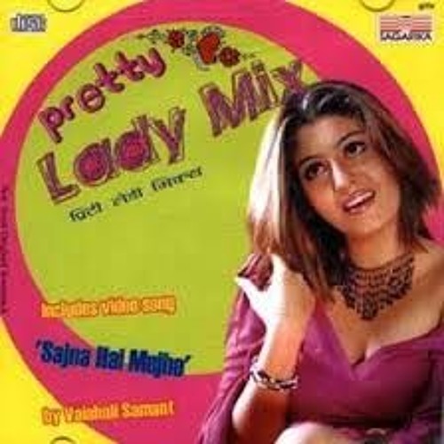 sajna hai mujhe remix actress sajna hai mujhe remix actress