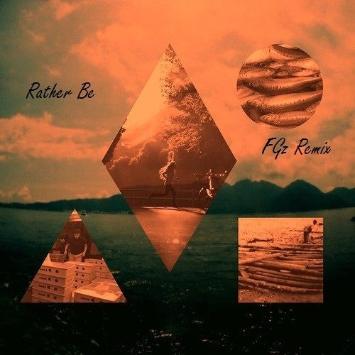 Clean Bandit - Rather Be Ft. Jess Glynne (FGz Remix) [Buy = FREE DOWNLOAD]