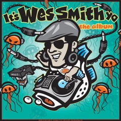 Turntable Sax by Wes Smith from It's Wes Smith Yo - The Album
