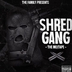 ShredGang - Murder