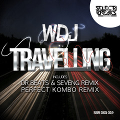 WDJ - Travelling (Perfect Kombo Remix) [Selecta Breaks Records] COMING SOON!