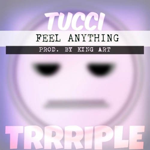 Tucci - Feel Anything