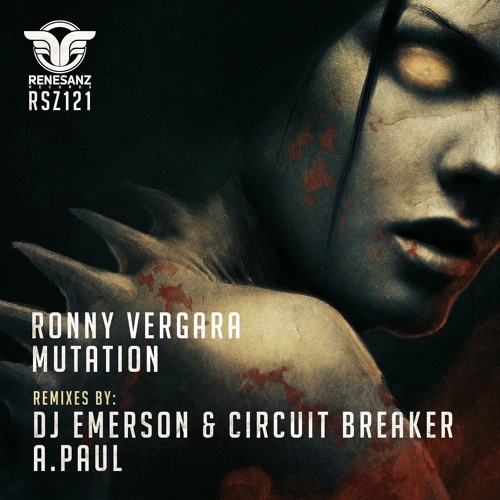 Ronny Vergara - Mutation (DJ Emerson & Circuit Breaker Remix) [Renesanz]