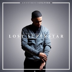 Lost Superstar - AnonymousCulture