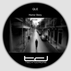 Qle - Horror Story 2 (Original Mix)