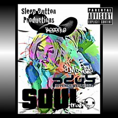 SOULtrap (mixed by @pencilwednesday)