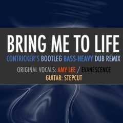 Bring Me To Life (Evanescence) - Heavy Downtempo Remix - Contricker
