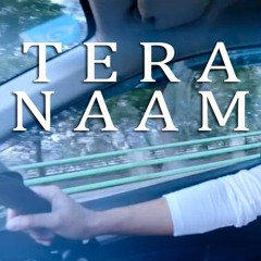 Falak - Tera Naam