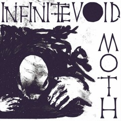 Moth With Infinite Void - I Dream In Black And White