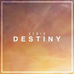 Cediv - Destiny (ft. Nathan Brumley)