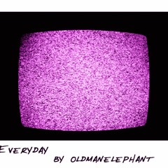 Everyday