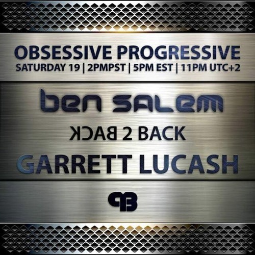 Obsessive Progressive 058 with special guest Ben Salem (Progressive Beats Radio 9.19.15)