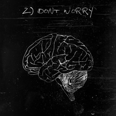 Don't Worry (prod. by K-twist)