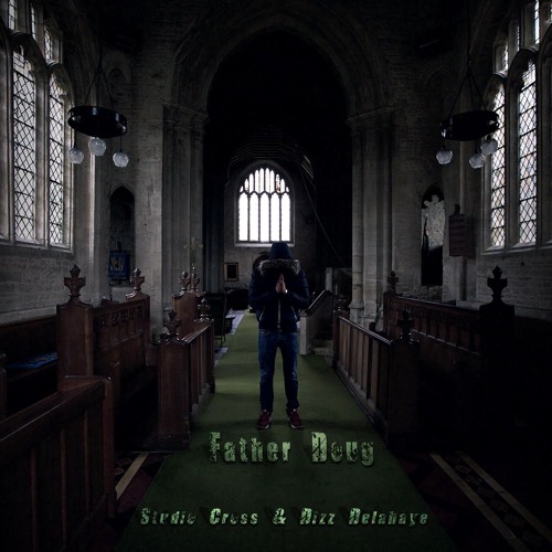 Studio Cross & Dizz Delahaye - Father Doug
