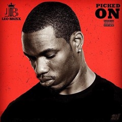 Picked On(Explicit) -Prod.By Chally