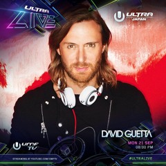 David Guetta - Live @ Ultra Japan 2015 (Free Download)