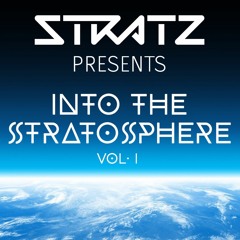 Into the Stratosphere Vol. I