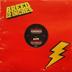 ENCODE & DAVIP - VAMONOS/HIGH TECHNOLOGY BREED 12 INCHES 005