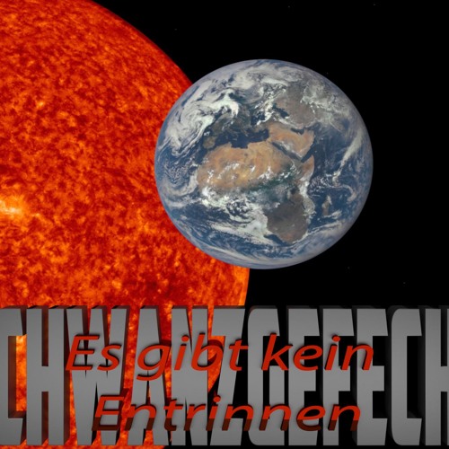 Schwanzgefecht - Es Gibt Kein Entrinnen