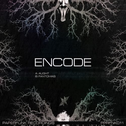 ENCODE - AUGHT (PPRFNK011)