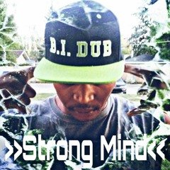 B,I, DUB----STRONG MIND.L...mp3