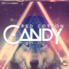 Munfell Muzik - Red Cotton Candy (Original Mix)