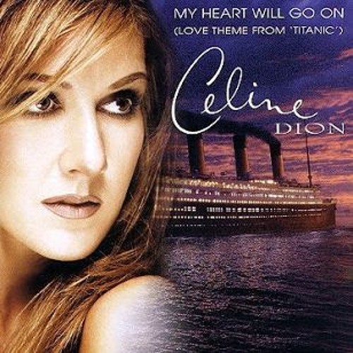 Celin Dion My Heart Will Go On Titanic سيلين ديون By Fayez