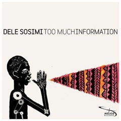 Dele Sosimi - T.M.I