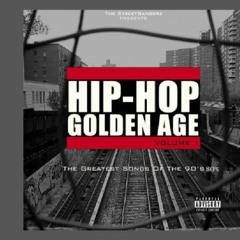 The Golden Age Of Hip Hop Vol 1
