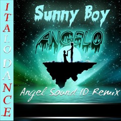 Sunnyboy - Angelo(Angel Sound ID Remix)