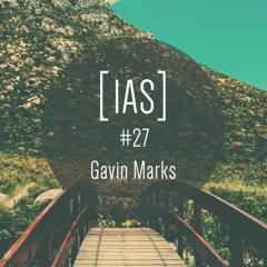 Intrinsic Audio Sessions [IAS] # 27 - Gavin Marks