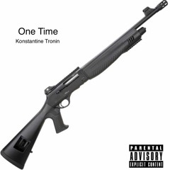 One Time (Prod. Andrew Meoray)