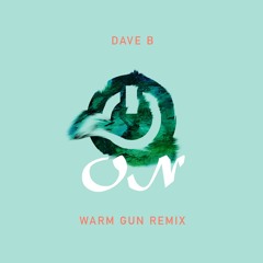 On (Warm Gun Remix)